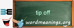 WordMeaning blackboard for tip off